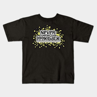 Never Look Back Kids T-Shirt